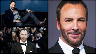 Tom Ford Bio, Net Worth, Family, Affair, Lifestyle & Assets 