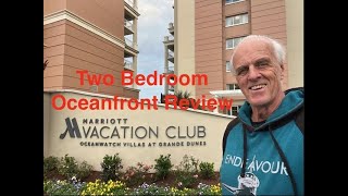 Two Bedroom Oceanfront Marriott OceanWatch in Myrtle Beach SC Review