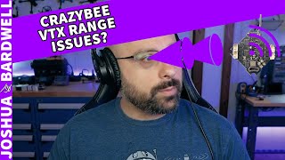 Famous My Crazybee AIO VTX Has Bad Video Range! Help! - FPV Troubleshooting Wealth