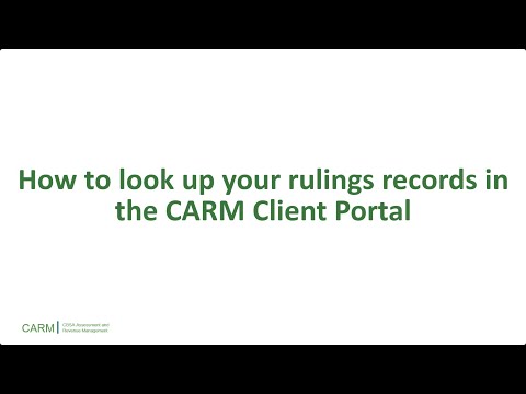 How to look up your rulings records in the CARM Client Portal