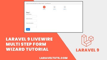 Laravel 9 Livewire Multi Step Form Wizard Tutorial