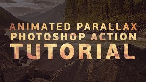 Animated Parallax Tool Kit Tutorial