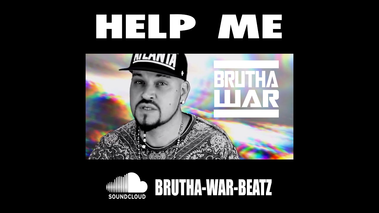 Heartfelt PRAYER in the FORM OF RAP "HELP ME" by BRUTHA WAR adlı videoyu YouTube'da izle Heartfelt PRAYER in the FORM OF RAP "HELP ME" by BRUTHA WAR adlı videoyu YouTube'da izle