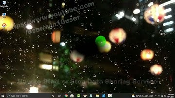 Windows 10 Home : How to Start or Stop Data Sharing Service
