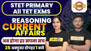 STET Primary /All TET Exams || Reasoning & Current affairs || By Anupam Ma'am & Abid Sir || Live@1pm