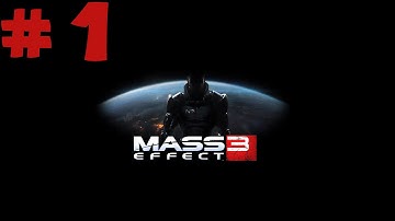 Mass Effect 3 Walkthrough- HD Part 1 HD (X360/PS3/PC)