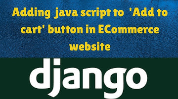 Django tutorials#16|Adding Java script to online shopping cart| MS Technologies