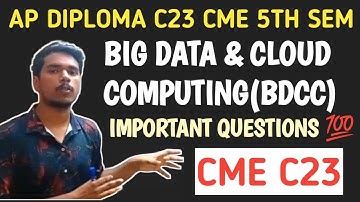 Big data & cloud computing| Ap diploma C23 cme 5th sem big data  important questions