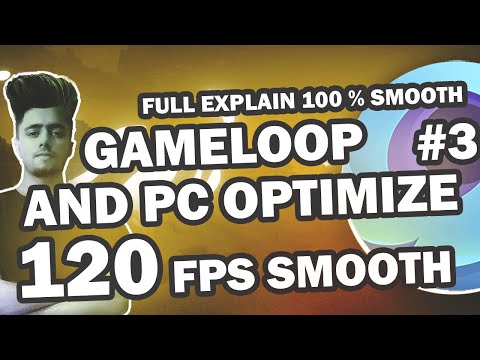 Gameloop 7.1 [LATEST] Ultimate LAG Fix | Registry Tweaks Boost FPS | Low-End PCs | 120 FPS SETTING