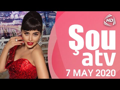 Şou ATV - Sevil Sevinc, NurlanTəhməzli (07.05.2020)