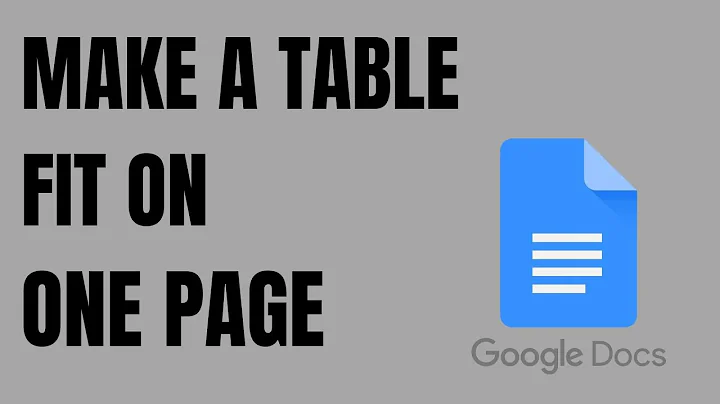 How to Make a Table Fit On One Page in Google Docs
