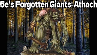 5e's Forgotten Giants: Athach