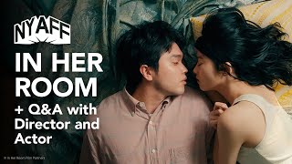 NYAFF 2023: IN HER ROOM - Q&A