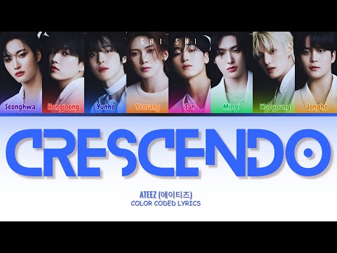 ATEEZ 에이티즈 Crescendo Lyrics Color Coded Lyrics