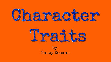 "Character Traits" by Nancy Kopman