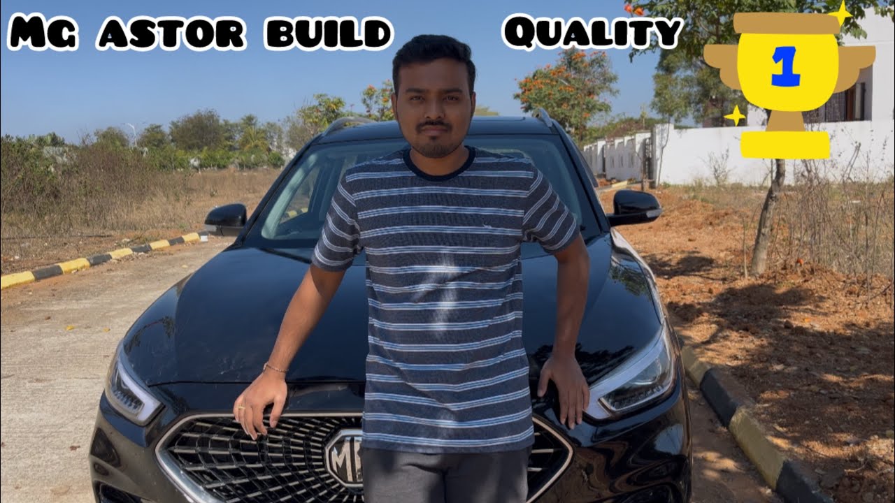 MG ASTOR BUILD QUALITY AND ASMR - YouTube