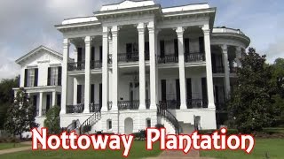 Nottoway Plantation