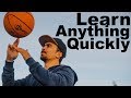 How to Learn Anything Quickly