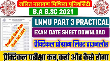 LNMU Part 3 Practical Exam date Sheet Jari | LNMU BA BSC Part 3 Practical Exam date 2021