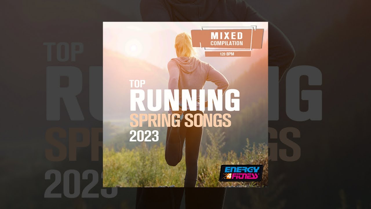 Смотреть «E4F - Top Running Spring Songs 2023 128 Bpm» на YouTube