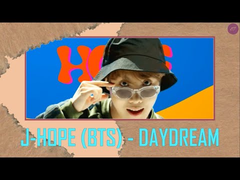 J - HOPE (BTS) - DAYDREAM (Easy Lyrics)