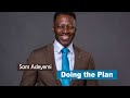 Sam adeyemi - Doing The Plan