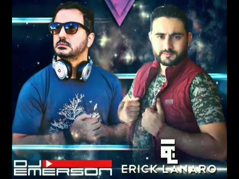 Erick Lanaro  DJ Emerson