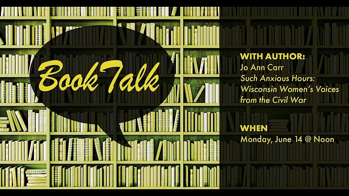 Book Talk with Jo Ann Carr- Such Anxious Hours: Wi...
