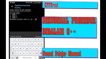 BELAJAR CPPDROID BG. 13 :Mengenal Prosedur dan Contoh Prosedur Didalam C++ Android