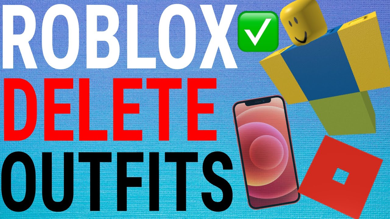 How To Delete Outfits Costumes On Roblox Mobile Android Ios Youtube - how to delete costumes on roblox mobile 2021