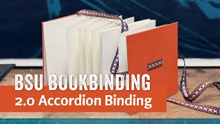 BSU Bookbinding | 2.0 Accordion