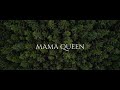 Mama queen   teaser