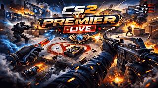 🔴 LIVE CS2 | Road To Premier Glory!🔥#53