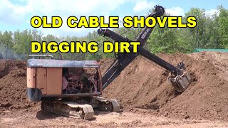 Old Cable Shovels Digging Dirt