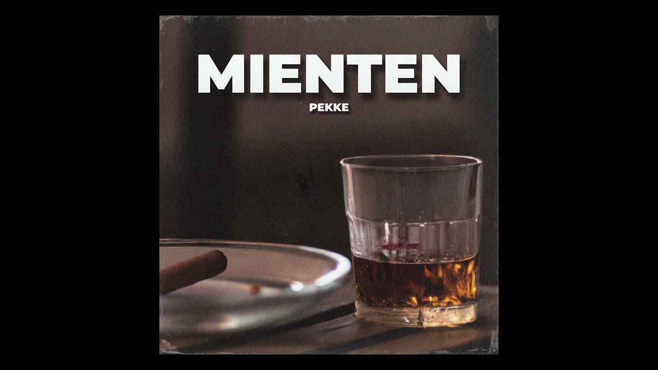 Pekke - MIENTEN adlı videoyu YouTube'da izle Pekke - MIENTEN adlı videoyu YouTube'da izle