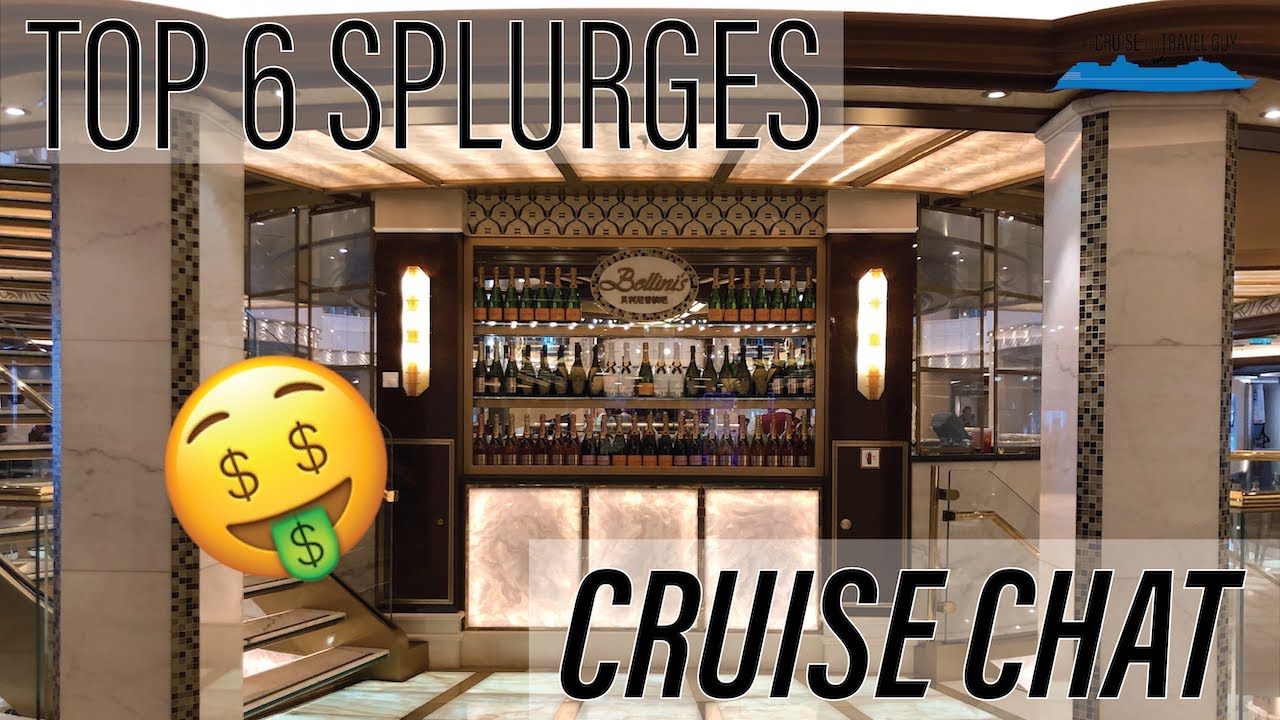 Top 6 Cruise Splurges | What You Should Spend Extra On!