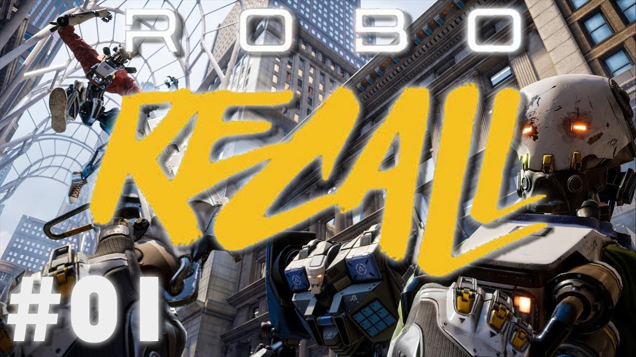 Robo Recall | #01 | Intro Mission | No Commentary