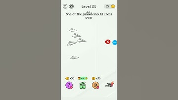 Braindom level 151||one of the planes should cross over||tricky puzzle