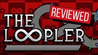 Just One More Loop || The Loopler Review
