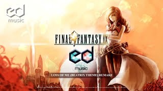 FF9 Loss of Me/Rose of May (Beatrix Theme) Music Remake chords