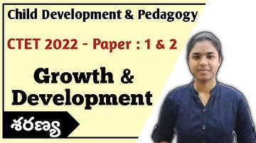Growth & Development | CDP | Ctet paper 1 & 2| #ctet2022 | #ctettelugu