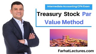 Treasury Stock Par Value Method  CPA Exam