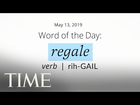 Video: Existuje také slovo ako regaled?
