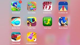 SONIC DASH, SAND BALLS, CROWD CITY, FUNRACE 3D, BATTLE DISC, TRAIN TAXI, COOL GOAL, SONIC BOOM, CLEA screenshot 4
