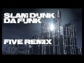 Five - Slam Dunk (Candy Girls Club Mix)