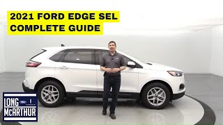 2021 FORD EDGE SEL COMPLETE GUIDE