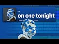 lets make &quot;on one tonight&quot; by Gunna