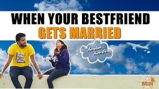 When Your Best Friend Gets Married | Eniyan | Minion