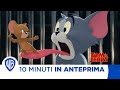 10 Minuti in Anteprima | Tom & Jerry
