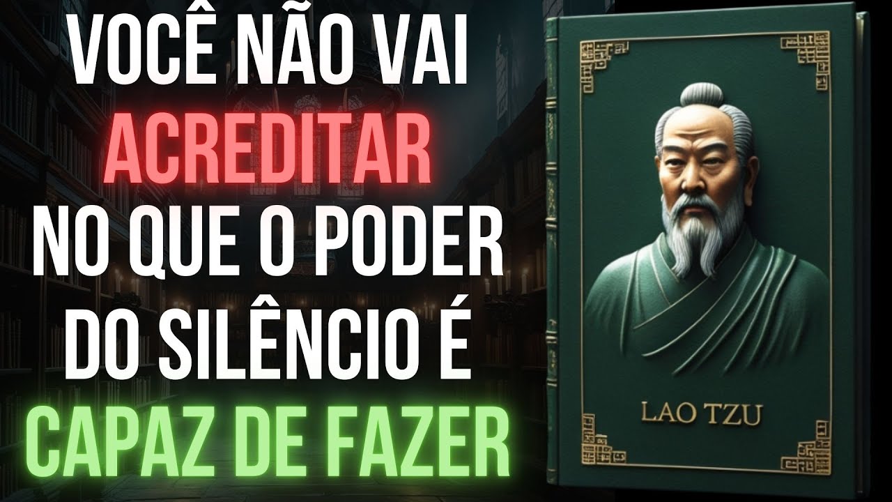 LAO TZU: O PODER OCULTO de Não Fazer Nada (A Utilidade do Inútil) - Audiolivro